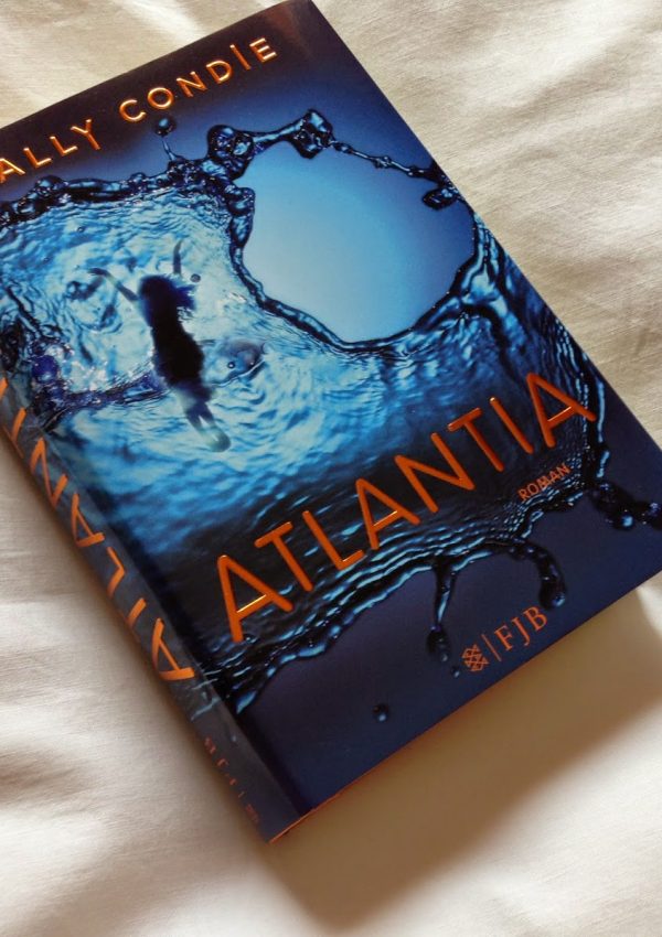[Rezension] Atlantia – Ally Condie