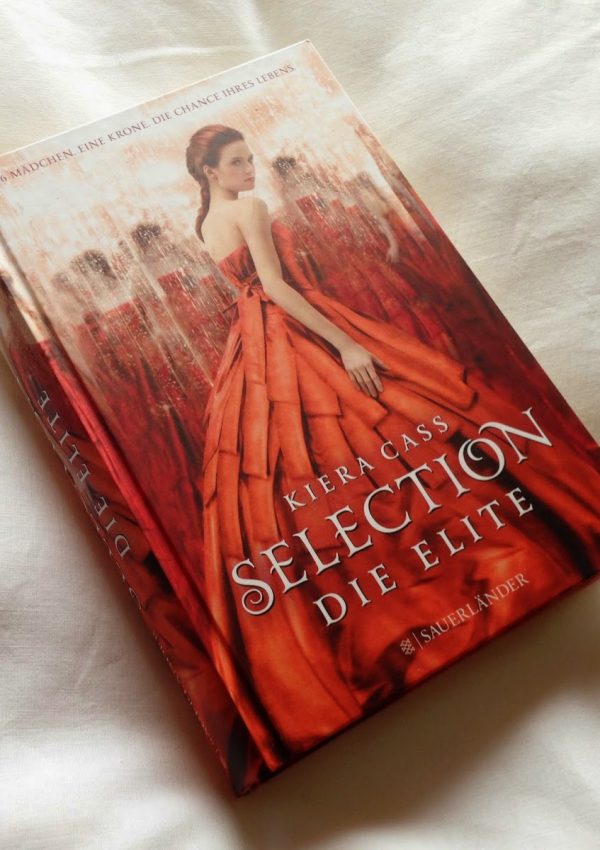 [Rezension] Selection – Die Elite – Kiera Cass