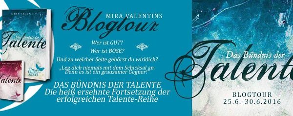Blogtour | Das Bündnis der Talente – Mira Valentin – Interview