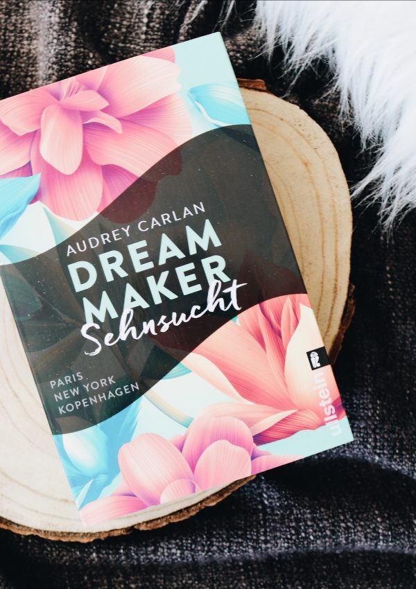 Rezension | Dream Maker: Sehnsucht – Audrey Carlan